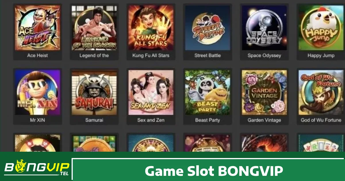 Các dòng Game Slot nổi bật tại Bongvip