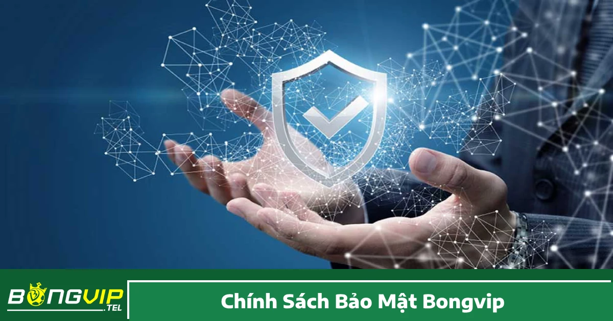 Mục đích sử dụng dữ liệu & chính sách bảo vệ thông tin