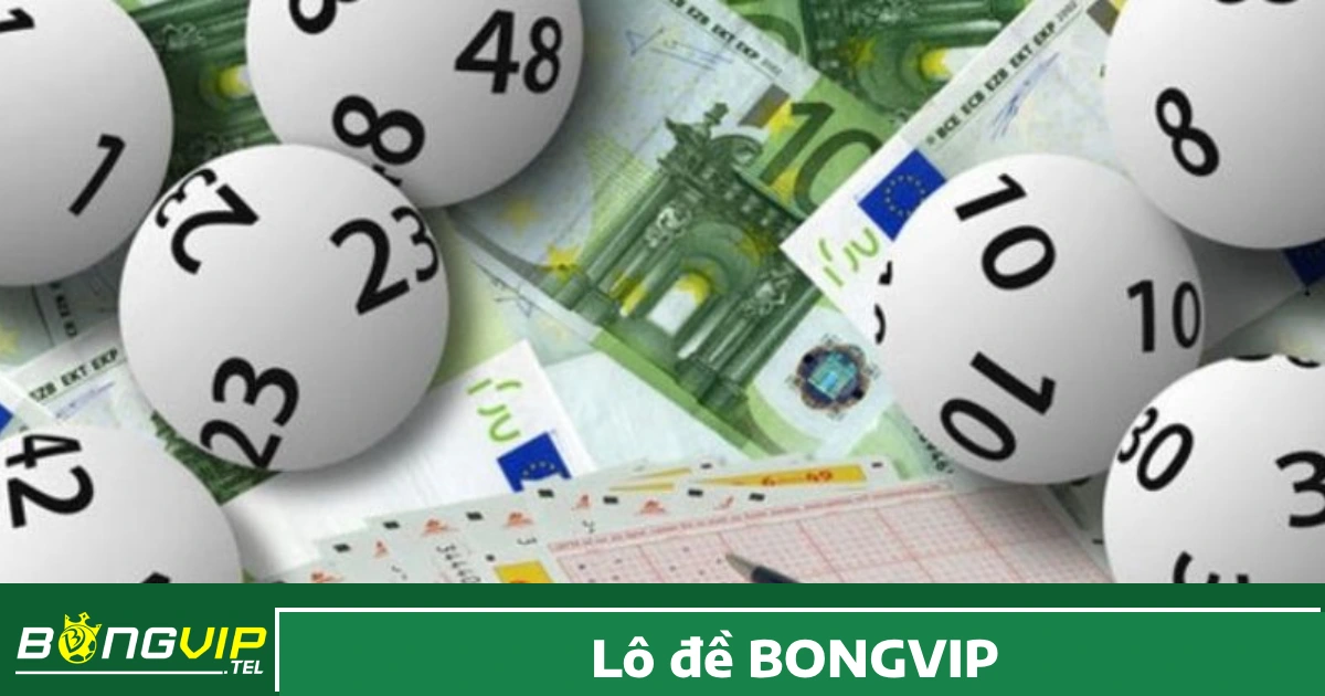 Lô Đề Bongvip 3 Các hình thức cược số hấp dẫn tại Lô đề Bongvip